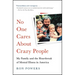 No One Cares about Crazy People: The Chaos and Heartbreak of Mental Health in America