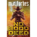 No Good Deed: A Sheriff Duke Story