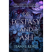 Of Ecstasy and Ash