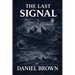 The Last Signal