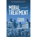 Moral Treatment
