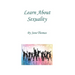 Learn About Sexuality