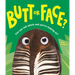Butt or Face?