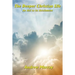 The Deeper Christian Life an Aid to its Attainment: Spiritual Discipline and the Life of Faith