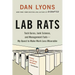 Lab Rats: Tech Gurus, Junk Science, and Management Fads--My Quest to Make Work Less Miserable