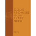 God's Promises for Your Every Need, NKJV: A Treasury of Scripture for Life