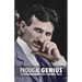 Prodigal Genius: The Extraordinary Life of Nikola Tesla