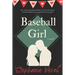Baseball Girl