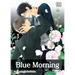 Blue Morning, Vol. 4