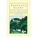 Sensuous Glory: The Poetic Vision of D. Gwenallt Jones