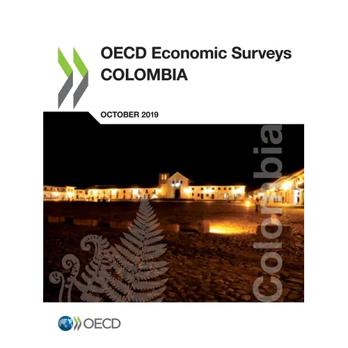 OECD Economic Surveys: Colombia 2019