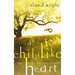 A Childlike Heart: How to Become Great in God's Kingdom