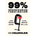 99% Perspiration: A New Working History of the American Way of Life