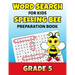 Word Search For Kids Spelling Bee Preparation Book Grade 5: 5th Grade Spelling Workbook Fun Puzzle Book Fifth Grade Teacher Student Class Homeschool