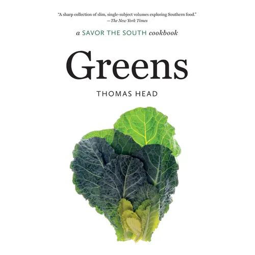 Greens: A Savor the South Cookbook