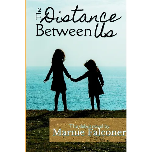 The Distance Between Us
