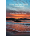 How we are loved: A spiritual odyssey