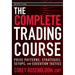The Complete Trading Course: Price Patterns, Strategies, Setups, and Execution Tactics
