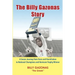 The Billy Gazonas Story: A Soccer Journey from Tears and Humiliation to National Champions and Hermann Trophy Winner