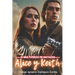 Alice y Keith: El Multiverso de Natasha