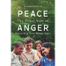 Peace: The Other Side of Anger, Second Edition
