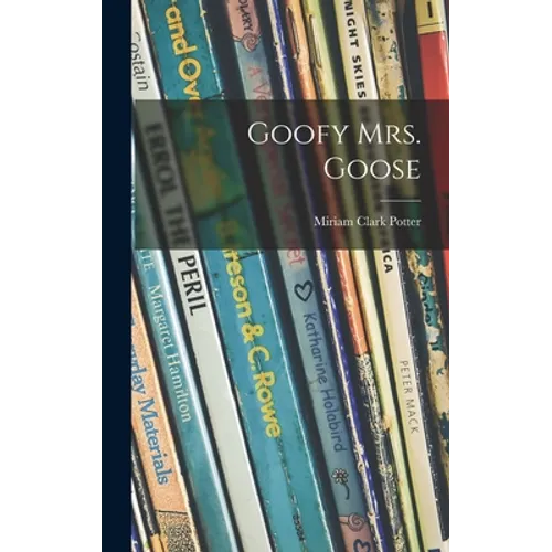 Goofy Mrs. Goose