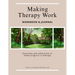 Making Therapy Work: Exercises and reflections to make progress in therapy