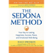 The Sedona Method: Your Key to Lasting Happiness, Success, Peace, and Emotional Well-Being