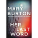 Her Last Word
