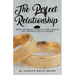 The Perfect Relationship