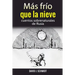 Más frío que la nieve: cuentos sobrenaturales de Rusia