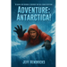 Adventure: Antarctica!