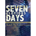 Seven Glorious Days