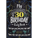 My Flashback 30th Birthday Quiz Book: Turning 30 Humor for People Born in the '90s