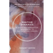 Positive Dynamics: A Systemic Narrative Approach to Facilitating Groups