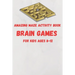 Amazing Maze activity book brain games For Kids Ages 8-12: 6 x 9 inche (15.24 x 22.86 cm) brain games