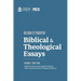 Biblical & Theological Essays: 2018-2019