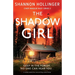 The Shadow Girl: A totally addictive and chilling crime thriller