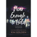 Near Enough to Hold: A Novel of Love Lost and Found