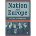 Nation and Europe: In Lieu of Memoirs