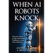 When AI Robots Knock: Chart the Future of Jobs with Global Trailblazers Across 9 Key Industries