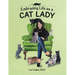 Embracing Life as a Cat Lady