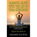 Blissful Sleep with the Aid of Yoga Exercises: Twelve Techniques for Improving Your Sleeping Patterns - Yoga for Everybody #2