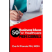 50 BUSINESS IDEAS for Health Care Professionals: A Guide for Health Care Business Ownership