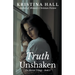 Truth Unshaken