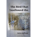 The Bird That Swallowed the Music Box: (Ways of Listening)
