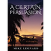 A Certain Persuasion
