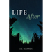 Life After