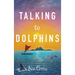 Talking to Dolphins