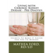 Living with Chronic Kidney Disease - Pre-Dialysis: Secrets To Make It Easier For You To Manage